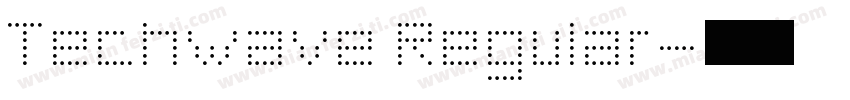 Techwave Regular字体转换